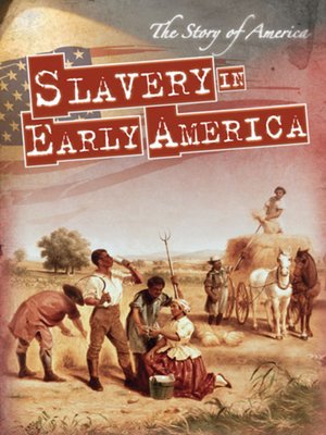 cover image of Slavery in Early America